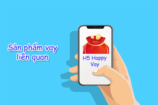 App vay duyệt 24/7 Happy Vay