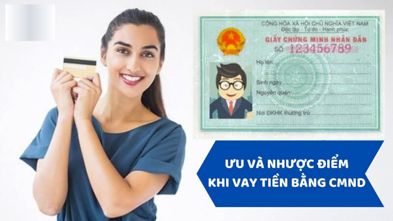 vay tiền bằng chứng minh nhân dân